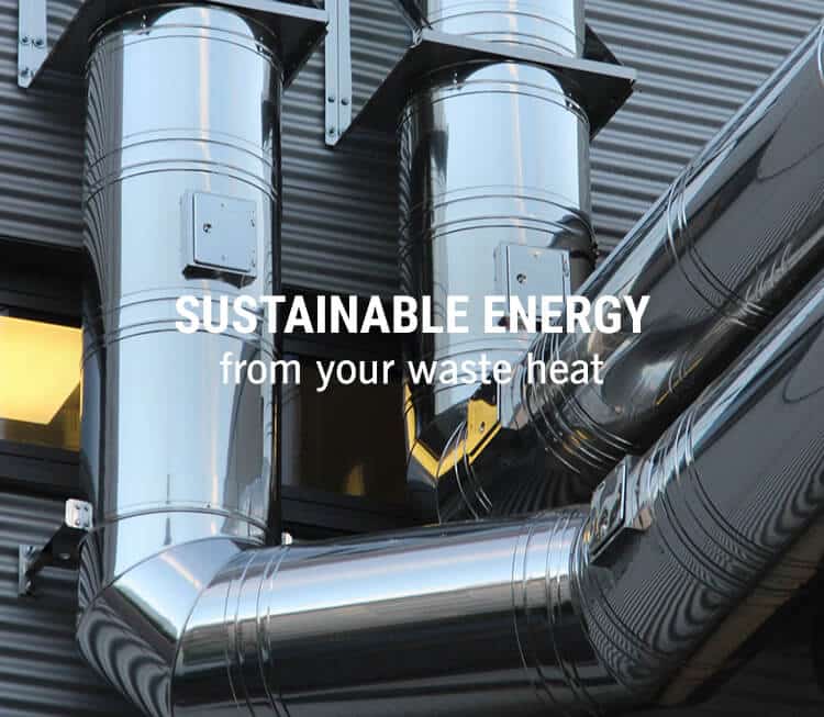 sustainable energy from your waste heat sustainable energy from your waste heat